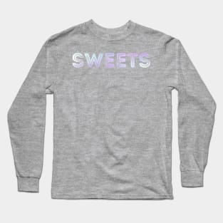 Sweets Long Sleeve T-Shirt